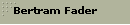 Bertram Fader